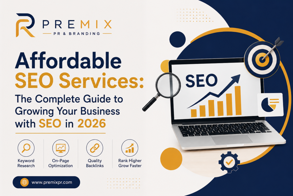Affordable SEO Services: The Complete Guide to Growing Your Business with SEO in 2026