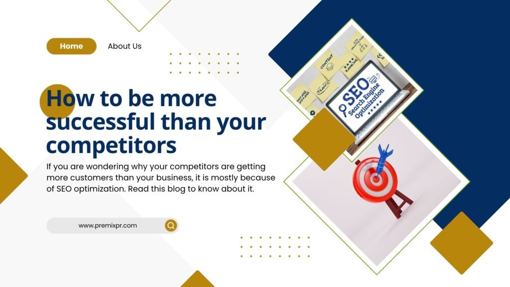 how to be more successful than your competitors